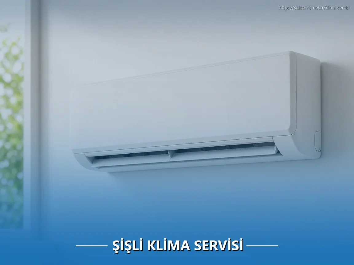 Şişli Klima Servisi